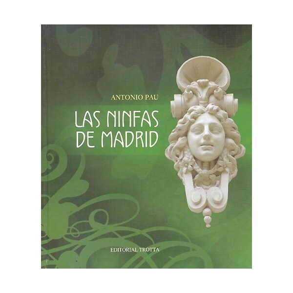 Las ninfas de madrid (Tapa dura)
