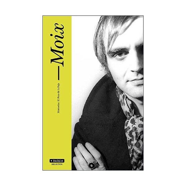 Memorias. El peso de la paja (Tapa blanda)