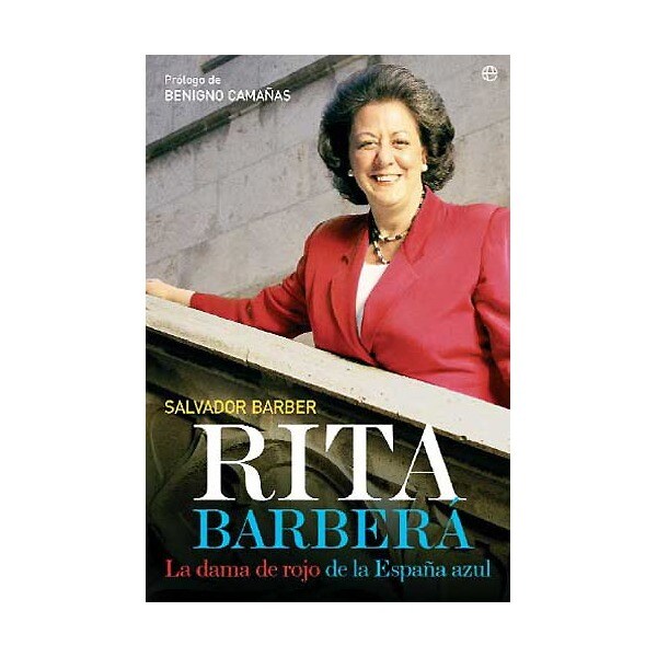 Rita barberá: la dama de rojo de la españa azul.pdf