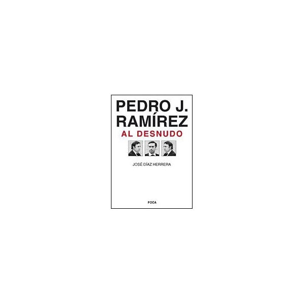 Pedro j. Ramírez al desnudo.pdf