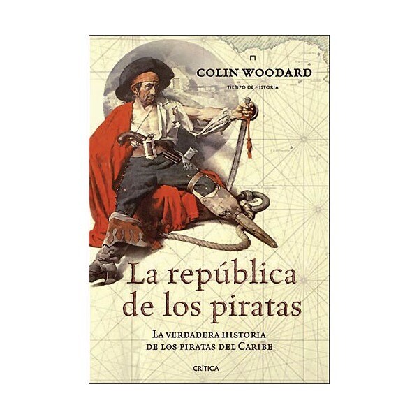 La república de los piratas: la verdadera historia de los piratas del caribe.pdf