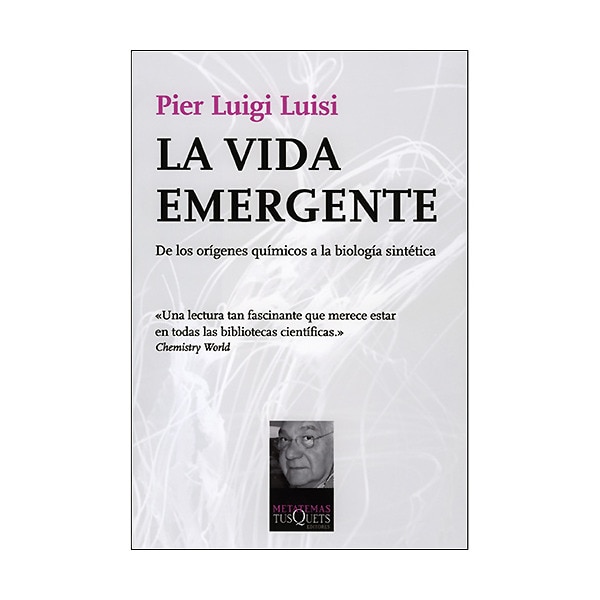 La vida emergente : de los orígenes químicos a la biología sintética.pdf