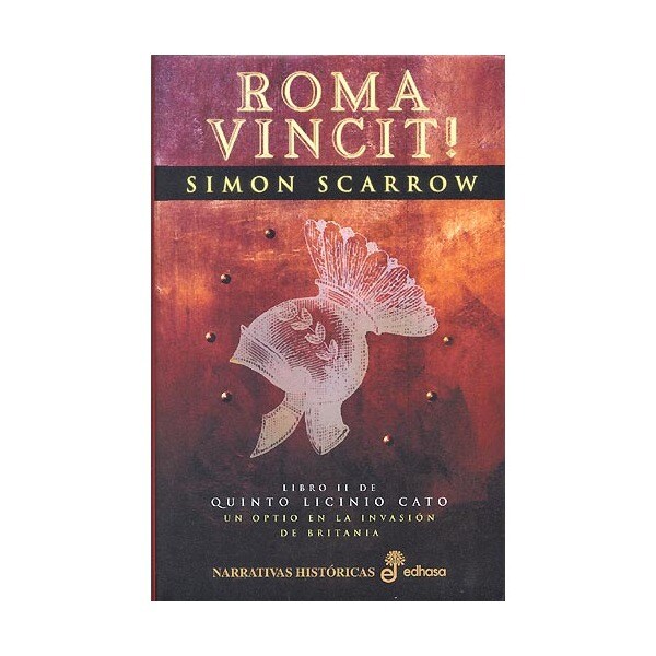 Roma vincit!: un optio en la invasión de britania.pdf