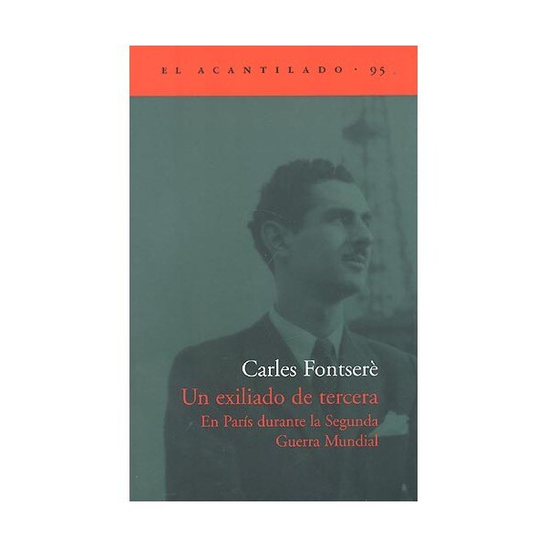 Un exiliado de tercera: en parís durante la segunda guerra mundial.pdf