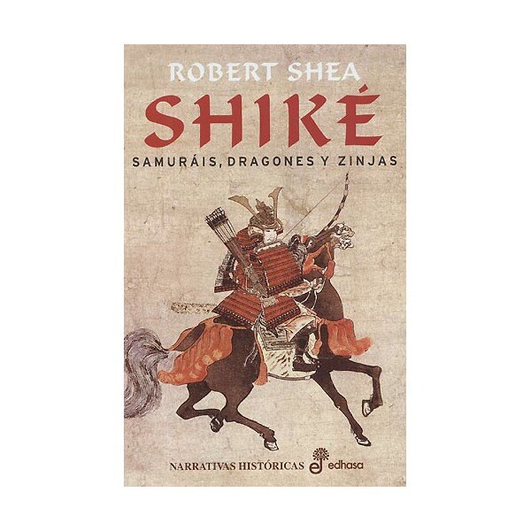 Shiké: samurais, dragones y zinjas.pdf