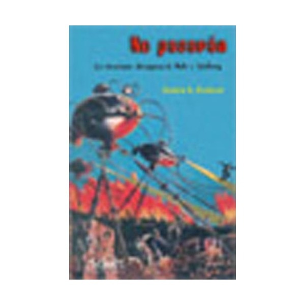 No pasarán: las invasiones alienígenas de wells a spielberg.pdf