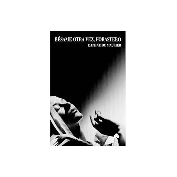 Bésame otra vez forastero.pdf