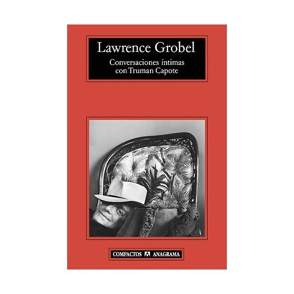 Conversaciones íntimas con truman capote (Bolsillo) (Tapa blanda)