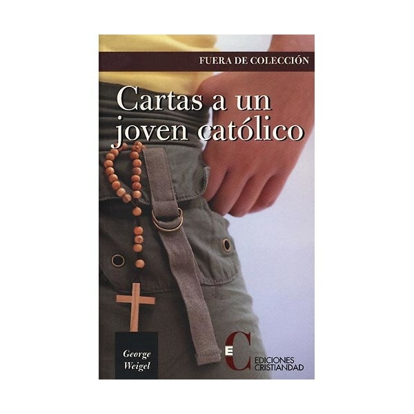 Cartas a un jóven católico (Tapa blanda)