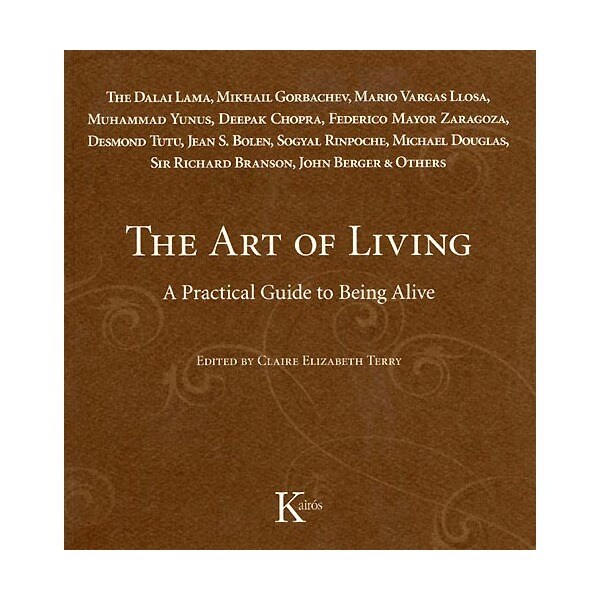 The art of the living. A practical guide to being alive (Tapa blanda)