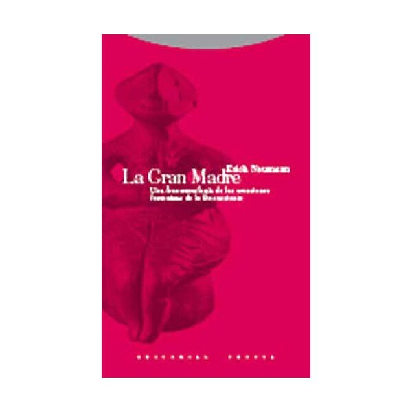 La gran madre: Una fenomenología de las creaciones femeninas de lo inconsciente.pdf