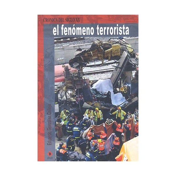 El fenómeno terrorista (Tapa blanda)