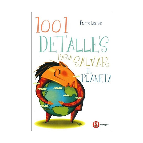 1001 detalles para salvar el planeta