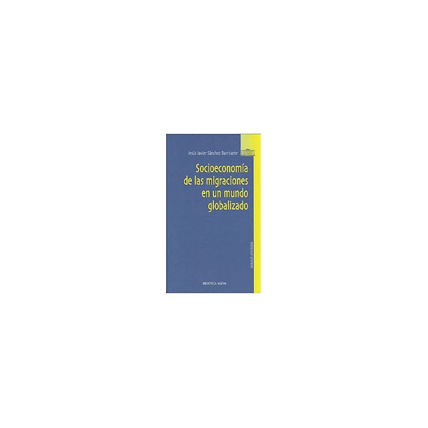 Socieconomía de las migraciones en un mundo globalizado.pdf