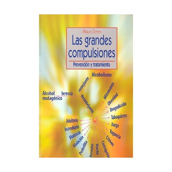 Las grandes compulsiones: prevención y tratamiento.pdf