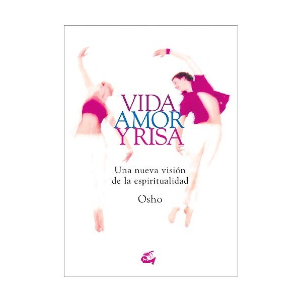 Vida amor y risa: una nueva visión de la espiritualidad.pdf