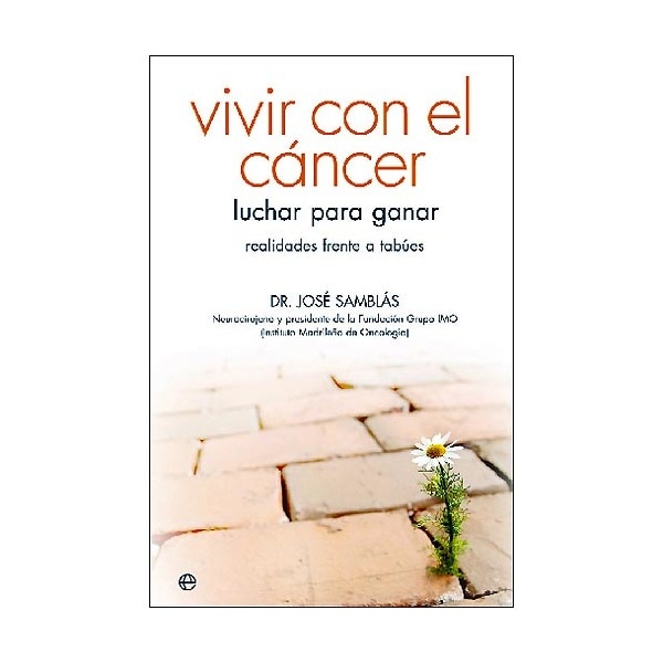 Vivir con el cáncer: luchar para ganar. Realidades frente a tabúes.pdf