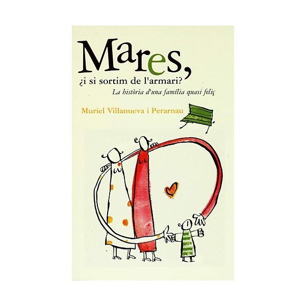 Mares, ¿i si sortim de l'armari? (Tapa blanda)