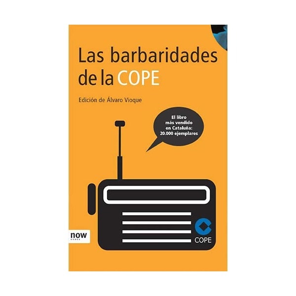 Las barbaridades de la cope (Tapa blanda)