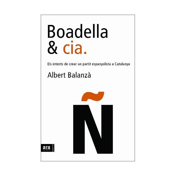 Boadella & cia: els intents de crear un partit espanyolista a catalunya.pdf