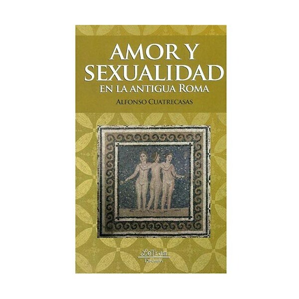 Amor y sexualidad: en la antigua roma.pdf