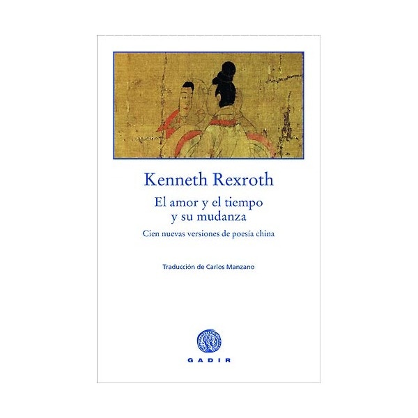 El amor y el tiempo y su mudanza: cien nuevas versiones de poesía china.pdf