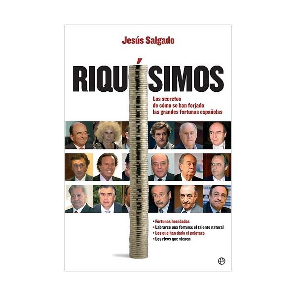 Riquísimos: los secretos de cómo se han forjado las grandes fortunas españolas.pdf