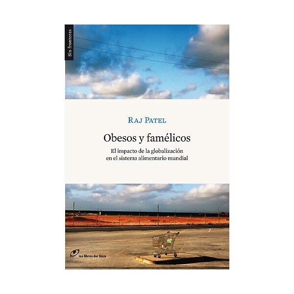 Obesos y famélicos: el impacto de la globalización en el sistema alimentario mundial.pdf