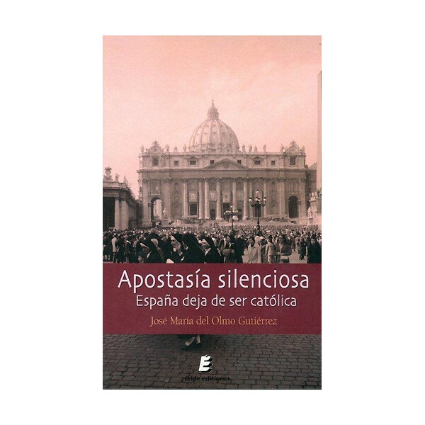 Apostasía silenciosa: españa deja de ser católica.pdf