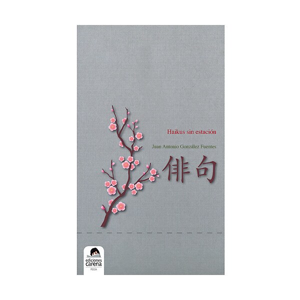 Haikus sin estación (Tapa blanda)