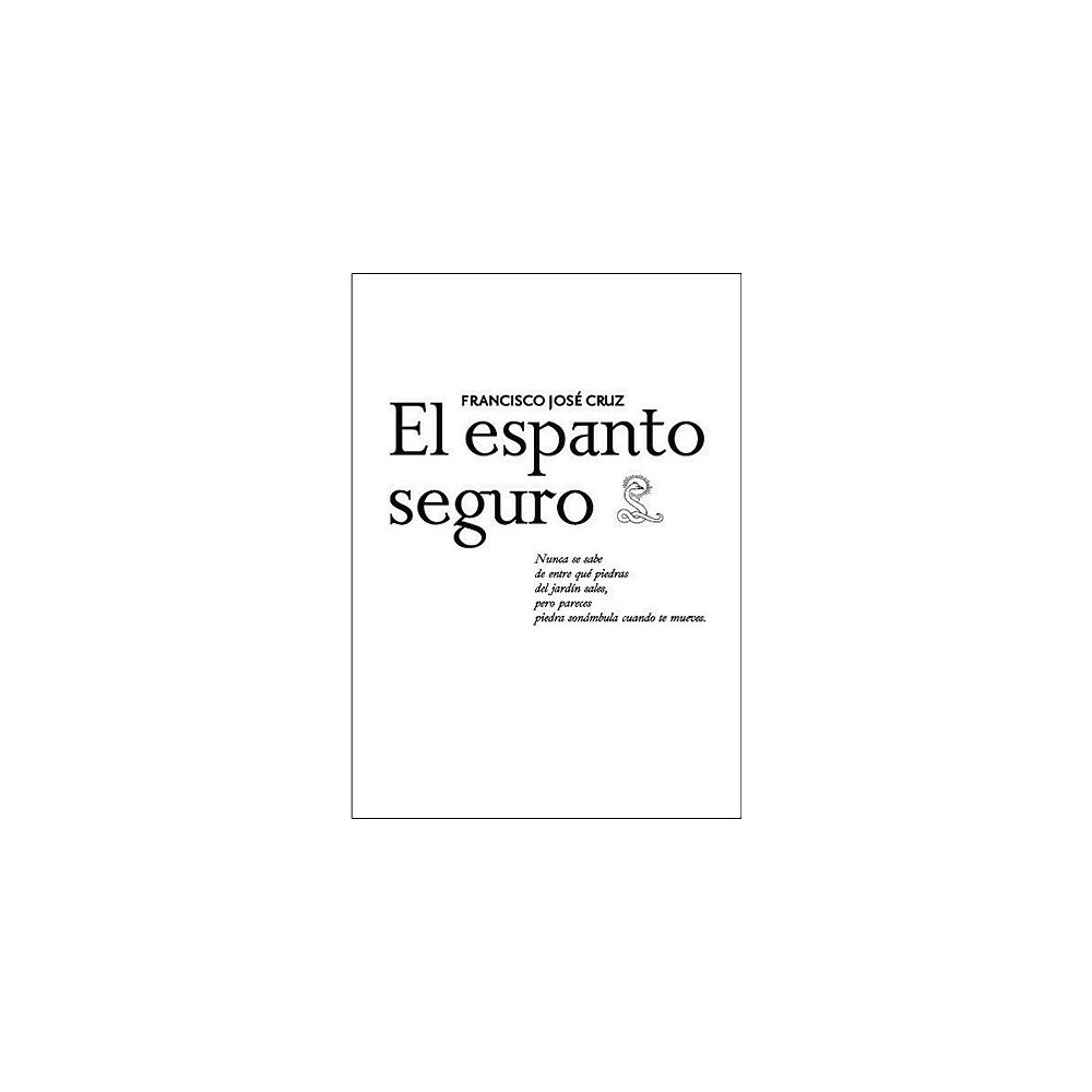 El espanto seguro (Tapa blanda)