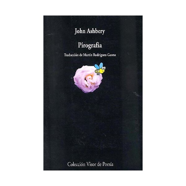 Pirografía: Poemas escogidos por john ashbery.pdf