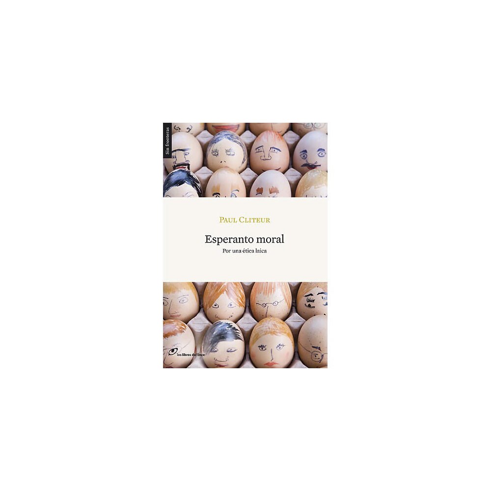 Esperanto moral. Por una ética laica (Tapa blanda)