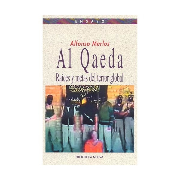 Imagem 0 de Al Quaeda: Raíces Y Metas Del Terror Global