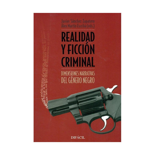 Imagem 0 de Realidad Y Ficción Criminal: Dimensiones Narrativas Del Género Negro