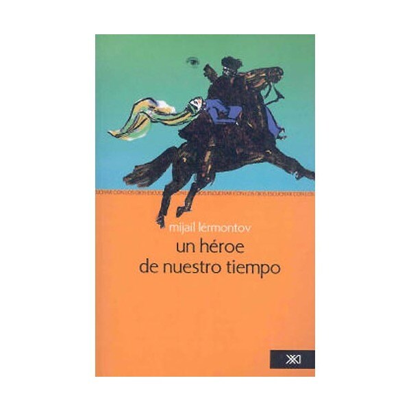 Un héroe de nuestro tiempo