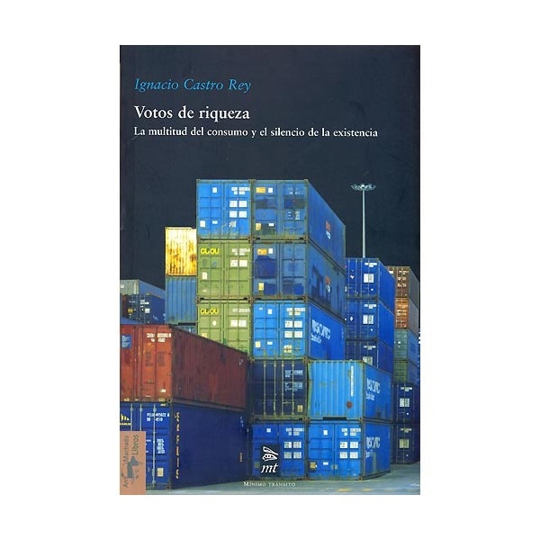 Votos de riqueza: La multitud del consumo y el silencio de la existencia.pdf