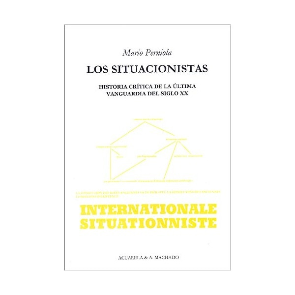 Los situacionistas: Historia crítica de la última vanguardia del siglo xx.pdf