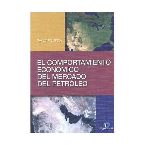 El comportamiento económico del mercado del petróleo.pdf