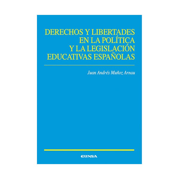 Derechos y libertades en la política y la legislación educativas españolas.pdf