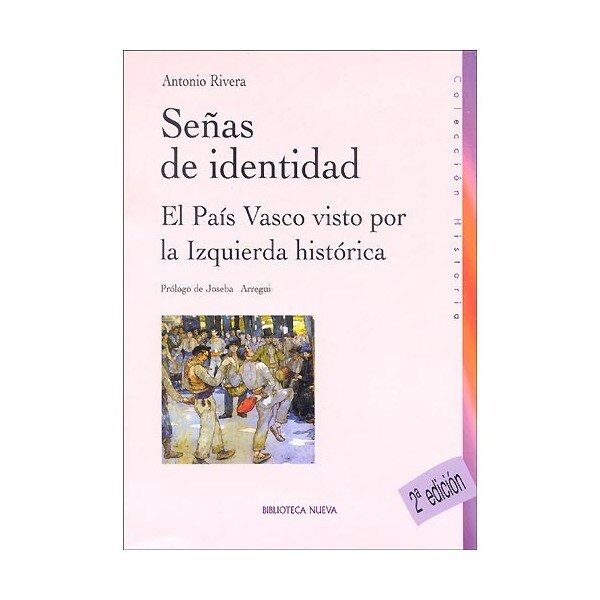 Señas de identidad: el país vasco visto por la izquierda histórica.pdf