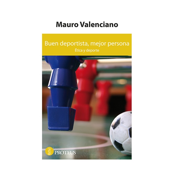 Buen deportista, mejor persona: ética y deporte.pdf