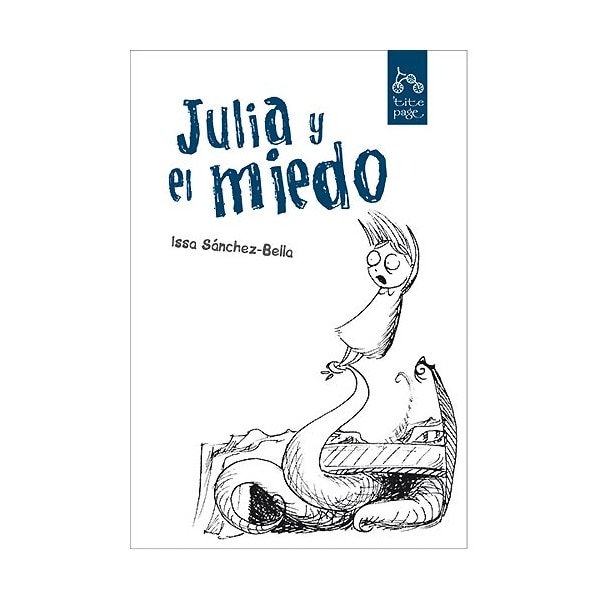 Julia y el miedo (Tapa dura)