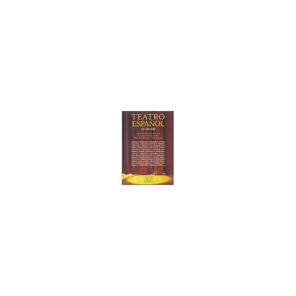 Diccionario de teatro español de la A a la Z (Tapa dura)