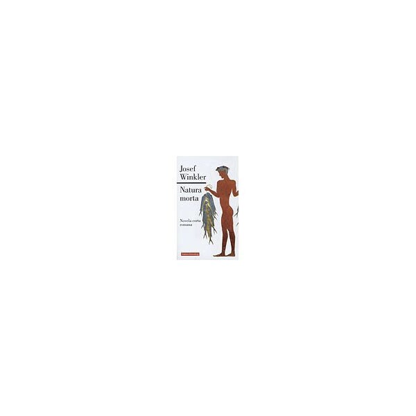Natura morta: novela corta romana.pdf