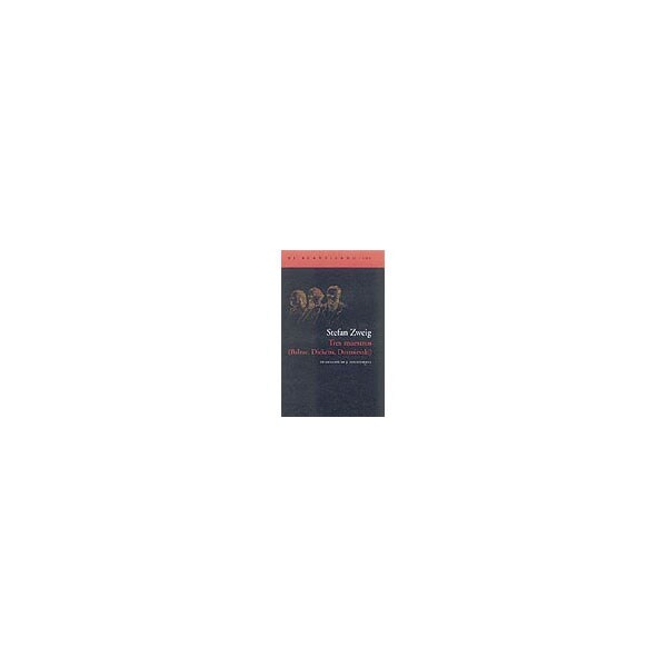 Tres maestros: Balzac, dickens, dostoievski.pdf