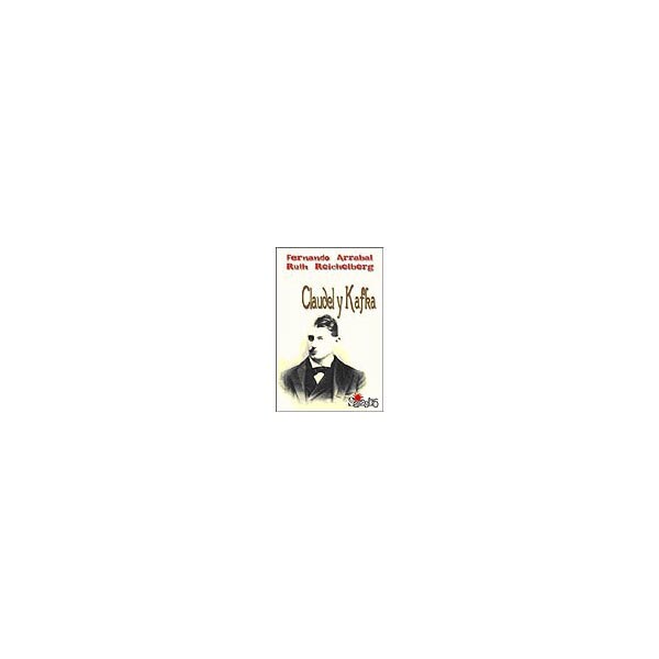 Claudel y kafka.pdf