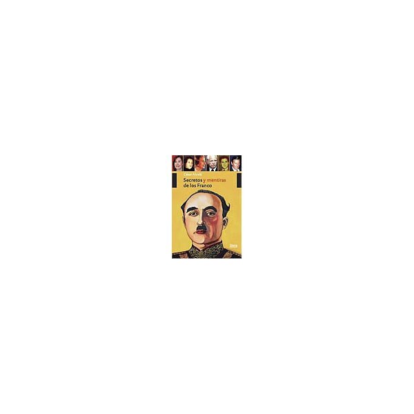 Secretos y mentiras de los franco.pdf