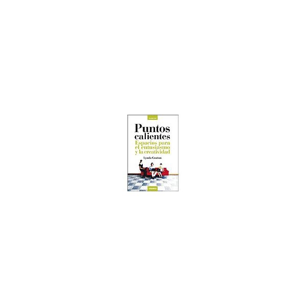 Puntos calientes: espacios para el entusiasmo y la creatividad.pdf