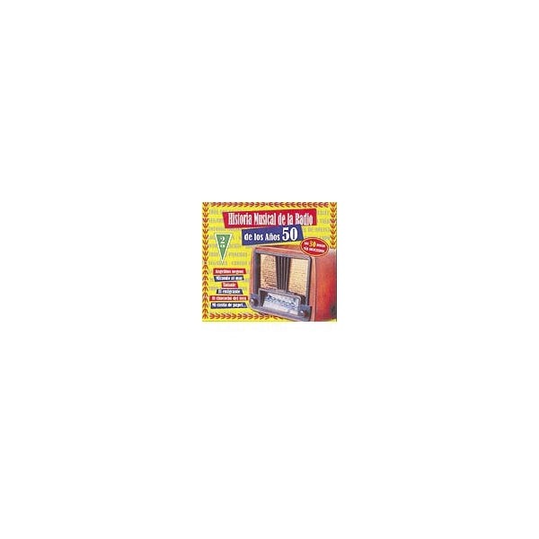 Historia musical de la radio de lo años 50 (CD).